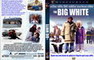 THE BIG WHITE